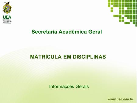 Secretaria Acadêmica Geral