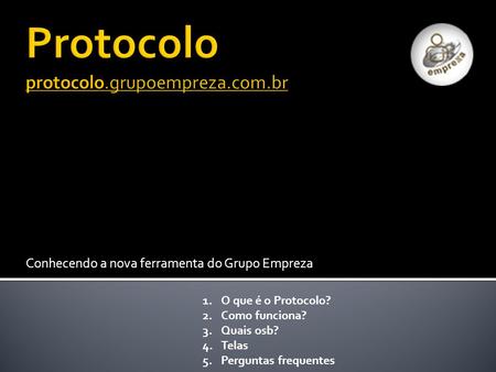 Protocolo protocolo.grupoempreza.com.br