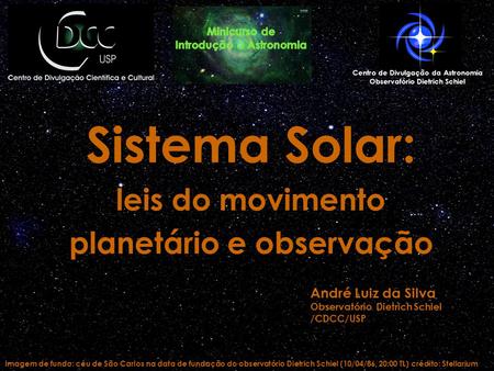 Sistema Solar: leis do movimento planetário e observação