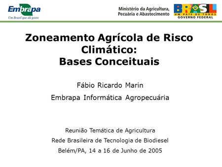 Zoneamento Agrícola de Risco Climático: Bases Conceituais