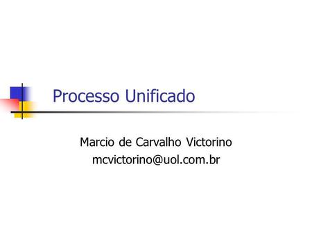 Marcio de Carvalho Victorino