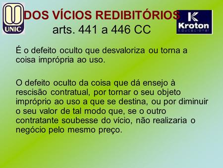 DOS VÍCIOS REDIBITÓRIOS arts. 441 a 446 CC