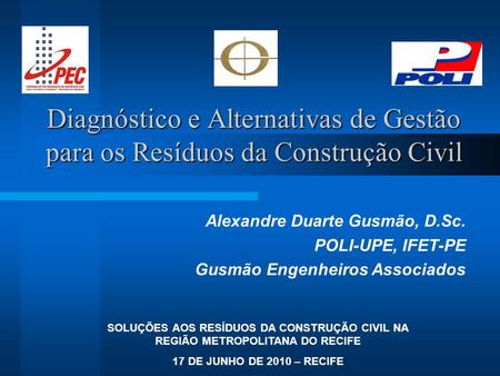 Alexandre Duarte Gusmão, D.Sc. POLI-UPE, IFET-PE