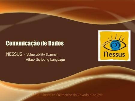 NESSUS - Vulnerability Scanner Attack Scripting Language