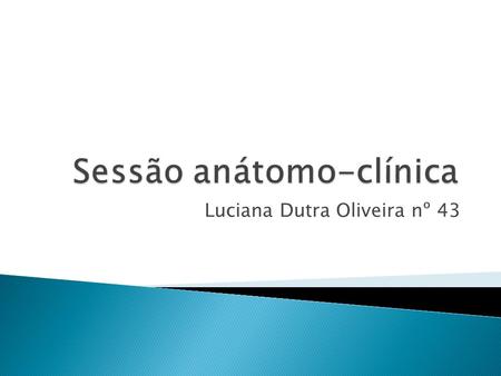 Sessão anátomo-clínica