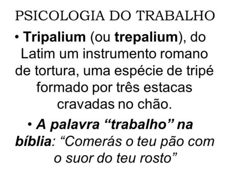 PSICOLOGIA DO TRABALHO