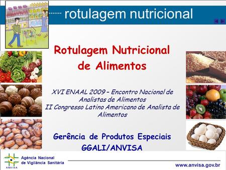 Rotulagem Nutricional Gerência de Produtos Especiais