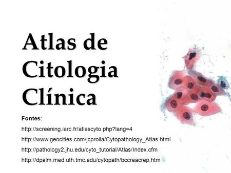 Atlas de Citologia Clínica