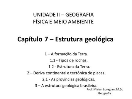 Capítulo 7 – Estrutura geológica