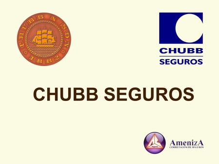 CHUBB SEGUROS.