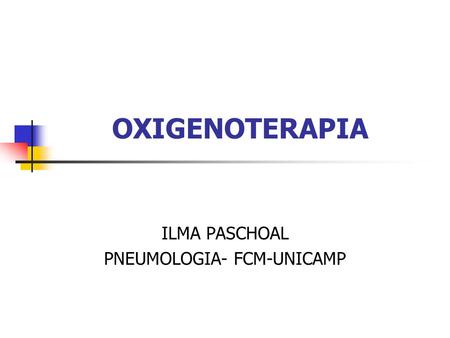 ILMA PASCHOAL PNEUMOLOGIA- FCM-UNICAMP