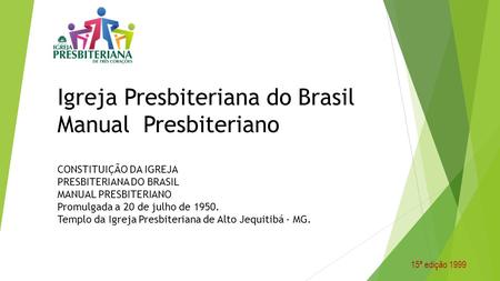 Igreja Presbiteriana do Brasil Manual Presbiteriano