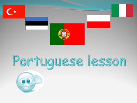 Portuguese lesson.