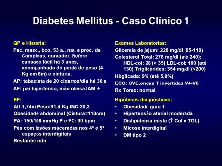 Diabetes Mellitus - Caso Clínico 1
