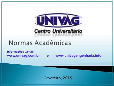 Normas Acadêmicas Fevereiro, 2015