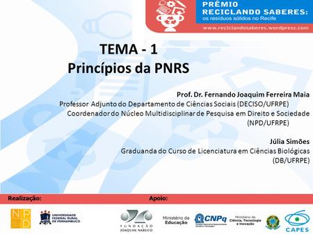 TEMA - 1 Princípios da PNRS