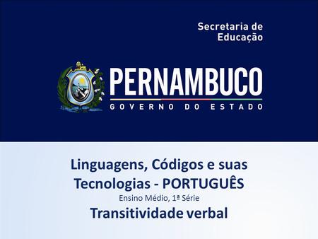 Linguagens, Códigos e suas Tecnologias - PORTUGUÊS