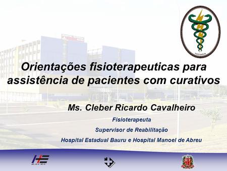 Ms. Cleber Ricardo Cavalheiro Fisioterapeuta