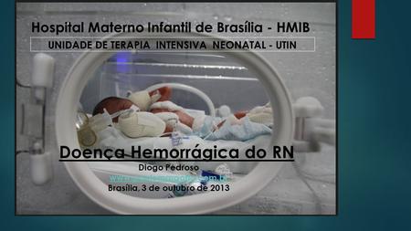 Hospital Materno Infantil de Brasília - HMIB