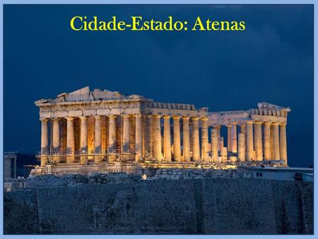 Cidade-Estado: Atenas