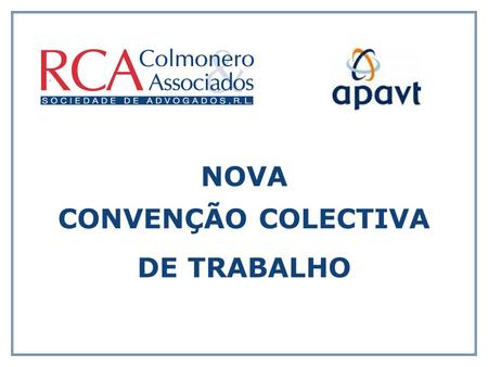 CONVENÇÃO COLECTIVA DE TRABALHO