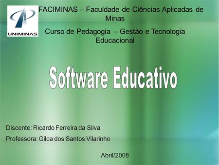FACIMINAS – Faculdade de Ciências Aplicadas de Minas