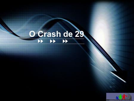 O Crash de 29.
