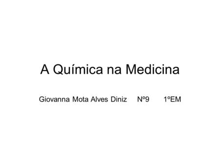 Giovanna Mota Alves Diniz Nº9 1ºEM