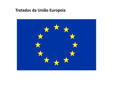 Tratados da União Europeia