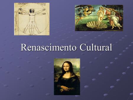 Renascimento Cultural