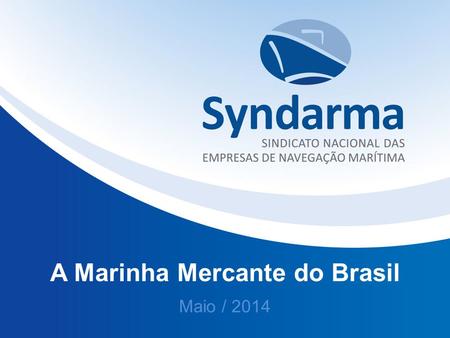 A Marinha Mercante do Brasil