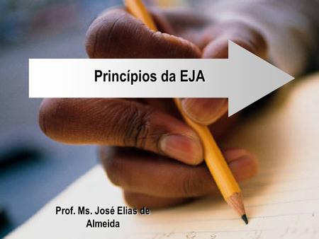Prof. Ms. José Elias de Almeida