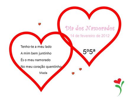 Dia dos Namorados 14 de fevereiro de 2012