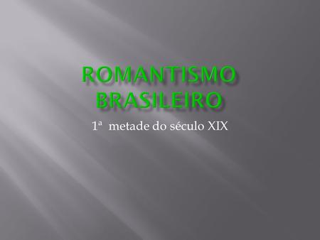Romantismo brasileiro
