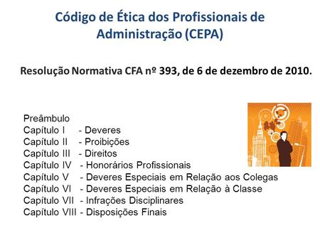 Código de Ética dos Profissionais de Administração (CEPA)