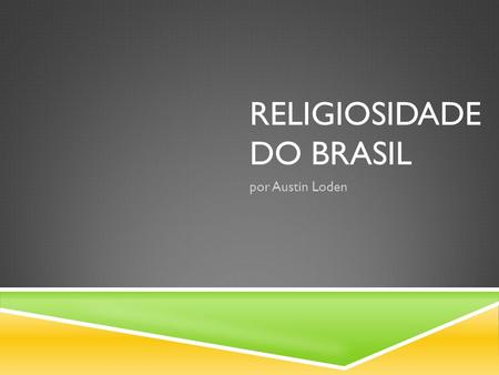 Religiosidade do brasil