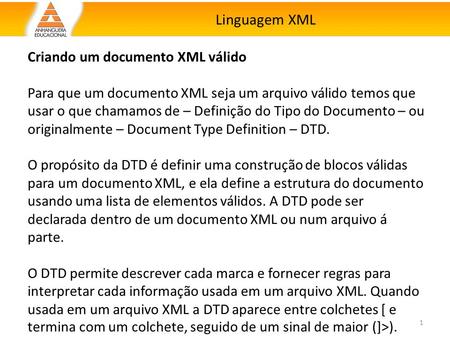 Linguagem XML Criando um documento XML válido