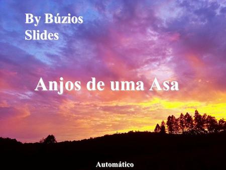 By Búzios Slides Anjos de uma Asa Automático.