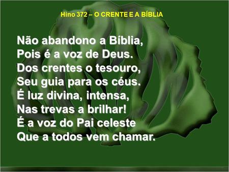 Hino 372 – O CRENTE E A BÍBLIA