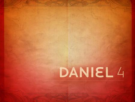 Texto Base: “Pareceu-me bem fazer conhecidos os sinais e maravilhas que Deus, o Altíssimo, tem feito para comigo” – Daniel 4.2. No início do capítulo,