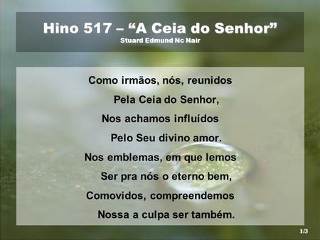 Hino 517 – “A Ceia do Senhor” Stuard Edmund Nc Nair