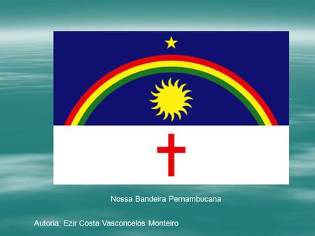 Nossa Bandeira Pernambucana