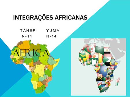 Integrações Africanas