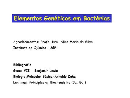Elementos Genéticos em Bactérias