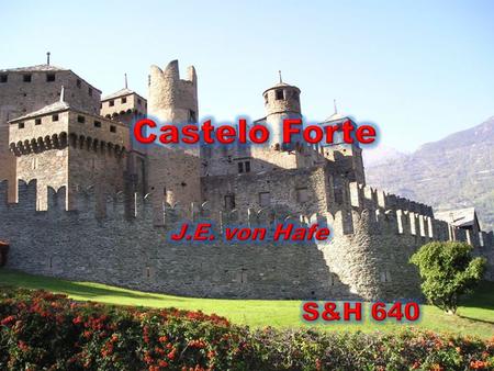 Castelo Forte J.E. von Hafe S&H 640.