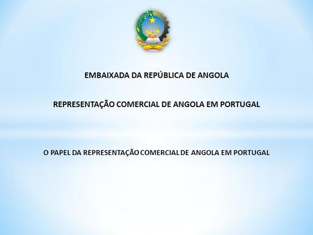 Representacao Comercial de Angola em Portugal