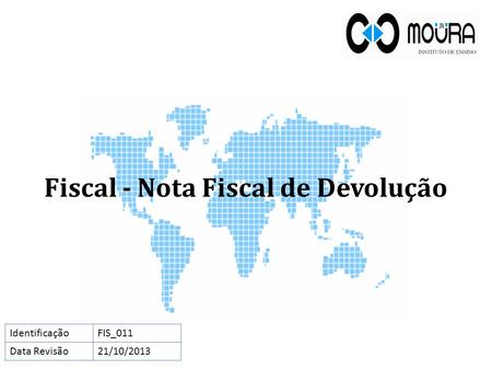 Fiscal - Nota Fiscal de Devolução