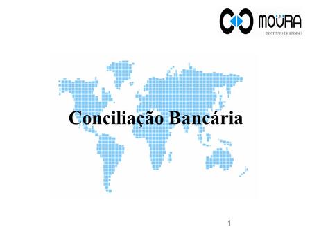 Conciliação Bancária.