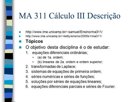 MA 311 Cálculo III Descrição