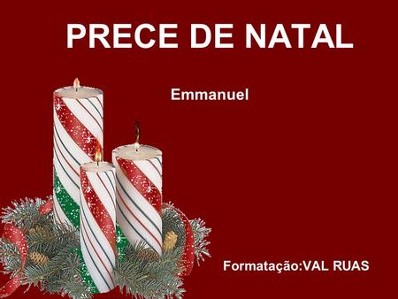 PRECE DE NATAL Emmanuel